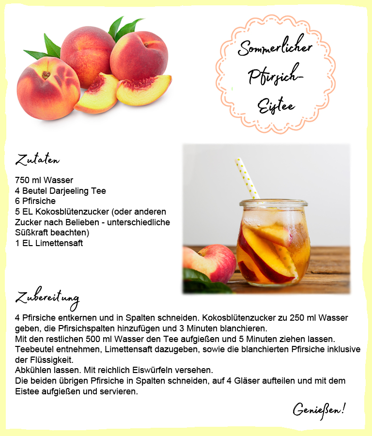 Trinken ist gesund - und lecker mit diesem Pfirsich-Eistee